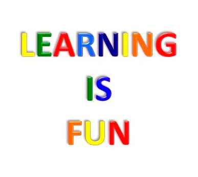 Learning Is Fun